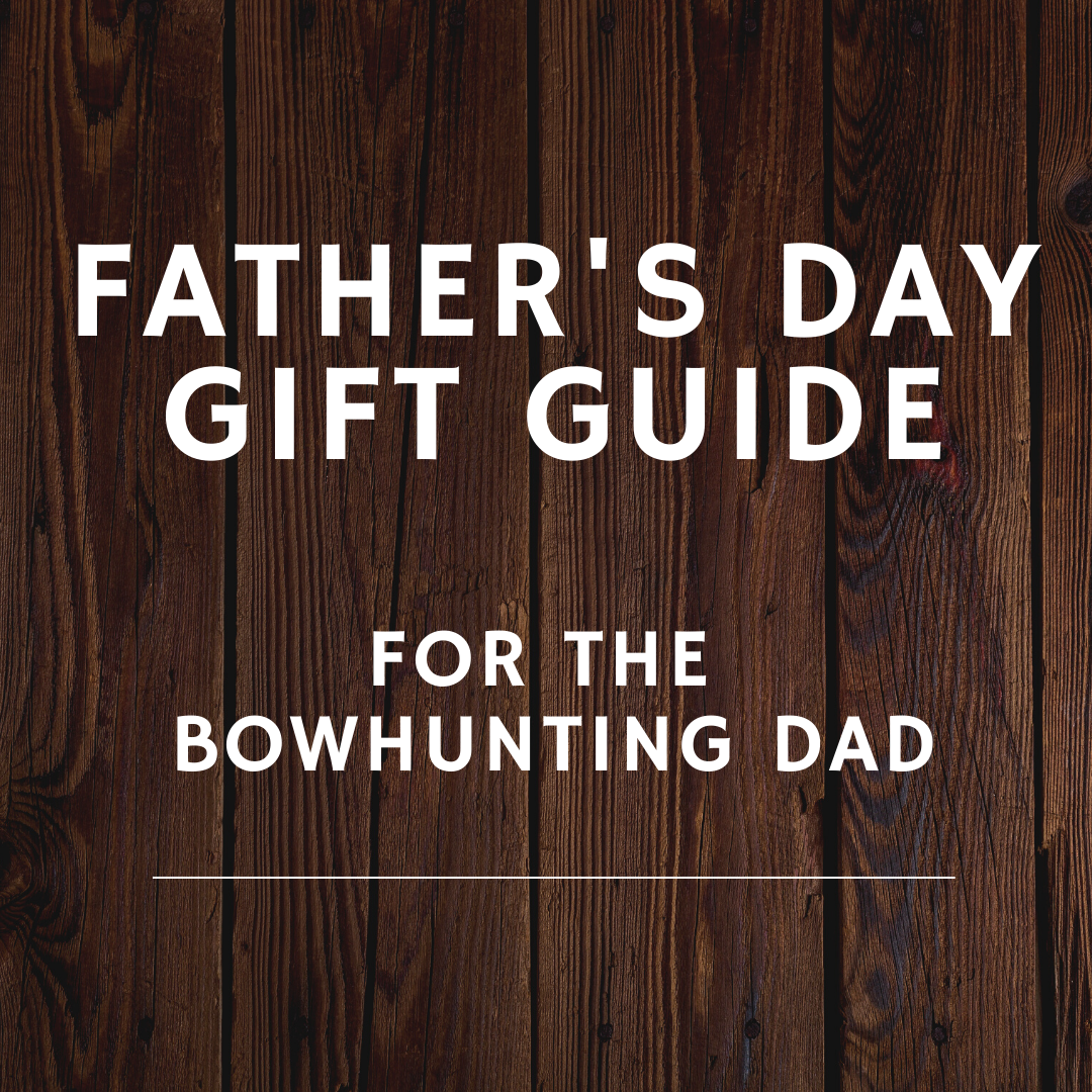 bowhunting fathers day gift ideas